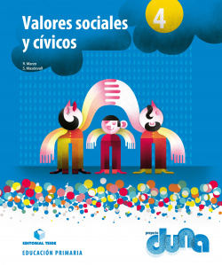 Valores sociales y cívicos 4ºprimaria. Duna