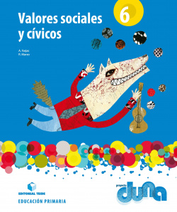 Valores sociales y cívicos 6ºprimaria. Duna