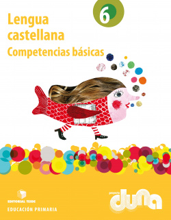 Lengua 6ºprimaria. Competencias básicas. Duna