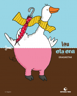 LAU ETA ERDI ERAGIKETAK