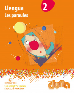 Llengua 2n.primaria. Paraules. Duna. Valencia