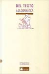 DEL TEXTO A LA GRAMATICA (COLECC.DOCE)