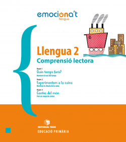 Llengua 2EPO. Comprensió lectora - Emociona't