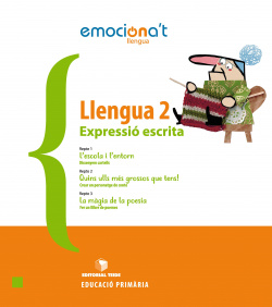 Llengua 2EPO. Expressió escrita - Emociona't