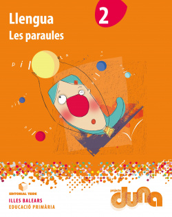 LLENGUA 2N.PRIMARIA. LES PARAULES. DUNA. BALEARS 2019