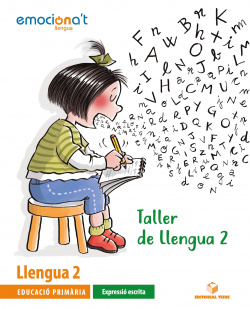 Taller de Llengua 2. Emociona't - Expressió escrita