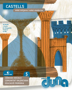 QUADERN C.SOCIALS CASTELLS 5ºEP C.VAL 21 DUNA