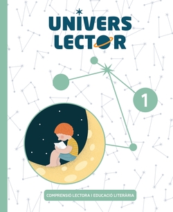 Comprensió lectora i educació literària ? 1r CAT ? UNIVERS LECTOR ? Prodigi
