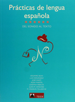 PRACTICAS DE LENGUA ESPAÑOLA (DEL SONIDO AL TEXTO)