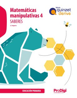 Saberes. Matemáticas manipulativas 4 EP - Quinzet-Derive. ProDigi