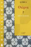 OXIGEN 2N.BATX.(QUIMICA)
