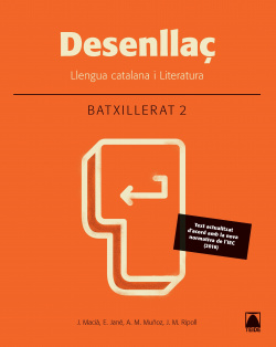 Desenllaç llengua i literatura 2º batxillerat 2016