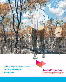 La crisi ambiental 1er ESO. TeideProjectes