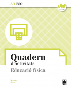 Bloc d'activitats. Educació física 3/4 ESO - A prop