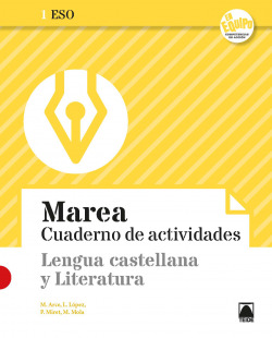 Marea 1 - Cuaderno de actividades. Lengua castellana y Literatura 1ESO