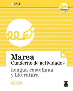 Marea 3. Cuaderno de actividades - Lengua castellana y Literatura