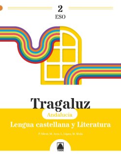Tragaluz 2. Lengua castellana y Literatura 2 ESO