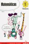 Cuaderno matemáticas 5ºprim. Tornasol