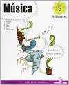 QUADERN MUSICA 5E.PRIM.(TORNASSOL)