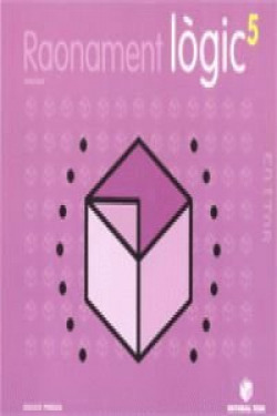 RAONAMENT LOGIC 5.(CICLE SUPERIOR)