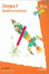 QUADERN LLENGUA 4T.PRIM.(PROJ.BRISA)
