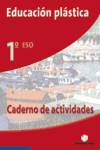 CADERNO PLASTICA 1º.ESO *EN GALEGO*