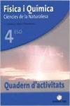 QUAD.FISICA I QUIMICA 4T.ESO