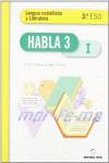 HABLA 3º.ESO (LENGUA *TRIMESTRAL* Y LITERATURA)