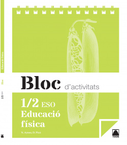 Bloc educacio fisica I eso.(1r.cycle eso)