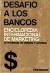 DESAFIO A LOS BANCOS