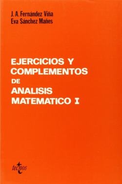 Ejercicios y complementos de Análisis matemático I