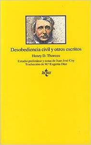 Desobediencia civil y otros escritos