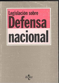 LEGISLACION SOBRE DEFENSA NACIONAL