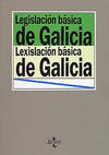 Legislación básica de la Comunidad Autónoma de Galicia/Lexislación básica da Com