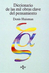 Diccionario de las mil obras clave del pensamiento