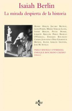 ISAIAH BERLIN.MIRADA DESPIERTA DE LA HISTORIA