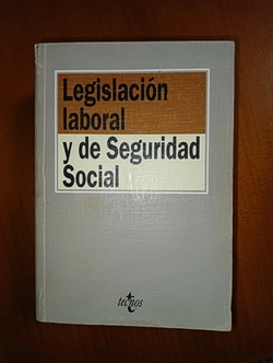 Legislación laboral y de seguridad social