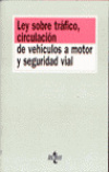 Ley sobre tráfico, circulación de vehículos a motor y seguridad vial