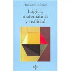 Lógica, matemáticas y realidad