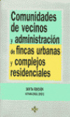 Comunidades de vecinos y administración de fincas urbanas y complejos residencia