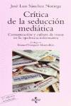 Crítica de la seducción mediática