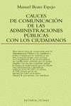 Cauces de comunicación de las administraciones públicas con los ciudadanos