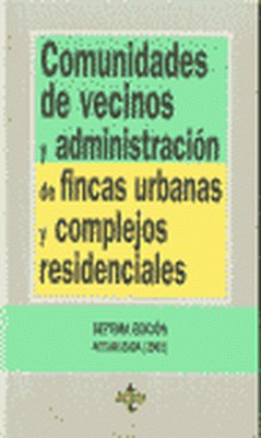 Comunidades de vecinos y administración de fincas urbanas y complejos residencia