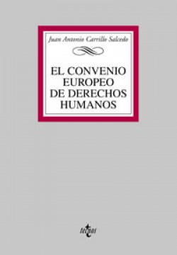 El Convenio Europeo de Derechos Humanos