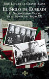 El siglo de Euskadi