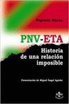 PNV-ETA: historia de una relación imposible