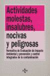 Actividades molesta, insalubres, nocivas y peligrosas