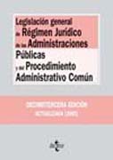 Legislación general de régimen jurídico de las administraciones públicas y del p