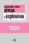 Legislación sobre armas y explosivos
