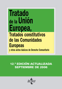Tratado de la Unión Europea, tratados constitutivos de las Comunidades Europeas